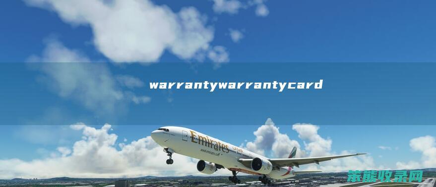 warranty warrantycard