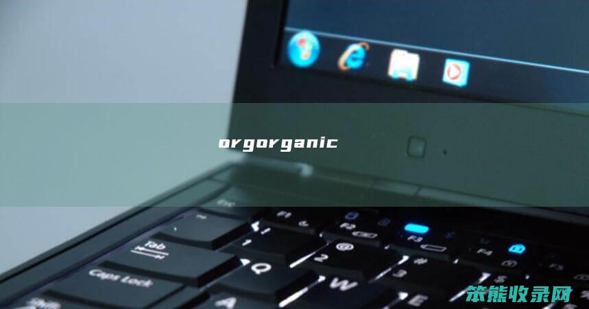 orgorganic