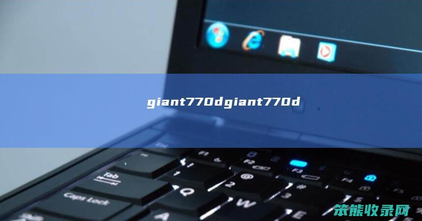 giant770dgiant770d